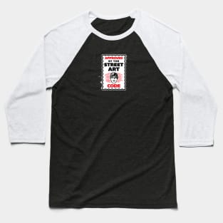 Approved by the Street Art Code Baseball T-Shirt